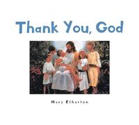 Thank You, God