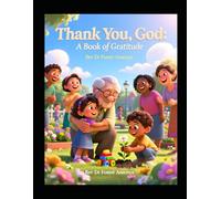 Thank You, God, A Book of Gratitude