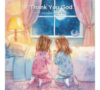 Thank You God: A Night Time Prayer Book for Children