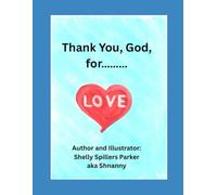 Thank You, God, for.......