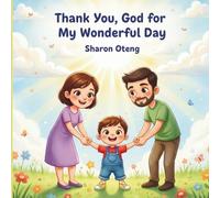 Thank You, God For My Wonderful Day