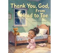 Thank You, God, From Head to Toe