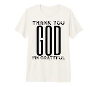 Thank You God I'm Grateful Christian Acción de Gracias Hombres Mujeres Camiseta Premium