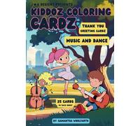 Thank You Greeting Cardz: Music and Dance (Kiddoz Coloring Cardz)