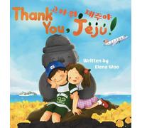 Thank You, Jeju!: Bilingual Korean-English Children's Book