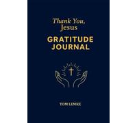 Thank You Jesus Daily Gratitude Journal
