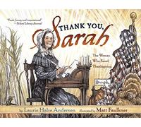 Thank You, Sarah: The Woman Who Saved Thanksgiving