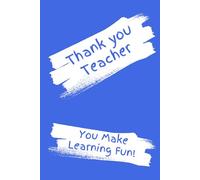 Thank You Teacher: 200 page hardback notebook with blue and white cover