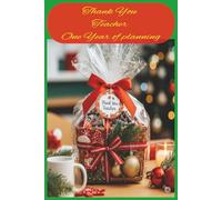 Thank You Teacher - Christmas: Organizer and Planner