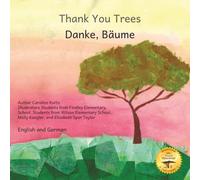 Thank You Trees: An Ethiopian early-reader book about appreciating trees, written in English and German
