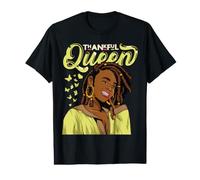 Thankful Black Queen Melanin Mujeres Niña Negra Chicas Mágicas Camiseta gráfica económica