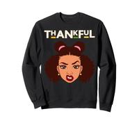 Thankful Black Queen Melanin Mujeres Niña Negra Chicas Mágicas Sudadera