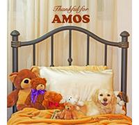 Thankful for Amos: Personalized Children's Book with Gratitude Rhymes for Kids, Toddlers, Baby Girl, Baby Boy & Dog Lovers of All Ages