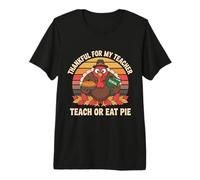 Thankful For My Teacher Acción de Gracias Pavo Enseña a Comer Pastel Camiseta Premium