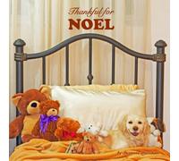 Thankful for Noel: Personalized Picture Book with Love & Gratitude Rhymes for Kids, Toddlers, Baby Girl, Baby Boy & Dog Lovers of All Ages