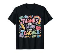Thanks For Being My Teacher Apreciación del educador - Camiseta