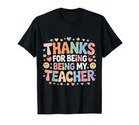 Thanks For Being My Teacher Apreciación del educador - Camiseta