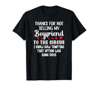 Thanks for Not Selling My Boyfriend to The Circus Valentine Camiseta