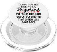 Thanks for Not Selling My Boyfriend to The Circus Valentine PopSockets PopGrip para MagSafe