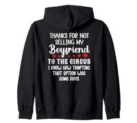 Thanks for Not Selling My Boyfriend to The Circus Valentine Sudadera con Capucha