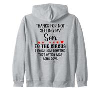 Thanks for Not Selling My Son to The Circus Daughter-in-Law Sudadera con Capucha