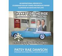 Thanks for the Ride, The Studebaker Years: 1953-1961, (Color) The Love Story of Ray and Ocie Lue Snodgrass: An Inspirational Memoir of a Studebaker ... Ocie Lue Snodgrass (oversized color edition))