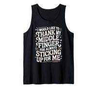 Thanks To My Middle Finger For Having My Back - Camiseta sin Mangas