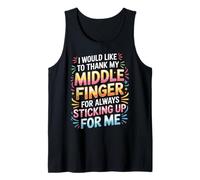 Thanks To My Middle Finger For Having My Back |- Camiseta sin Mangas