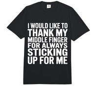 Thanks To My Middle Finger For Having My Back - Comfort Colors Adult Heavyweight T-Shirt