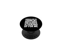 Thanks To My Middle Finger For Having My Back - PopSockets PopGrip Adhesivo