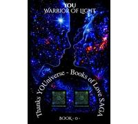 Thanks YOUniverse Love Books SAGA: The Call to YOU (Thanks YOUniverse - Books of Love SAGA)