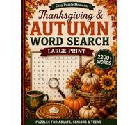 Thanksgiving & Autumn Word Search: Cozy Collection of Word Search Puzzles