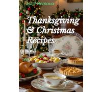 Thanksgiving & Christmas Recipes