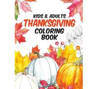 Thanksgiving Coloring Book for Kids and Adults