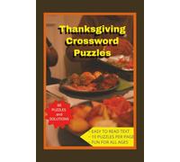 Thanksgiving crossword Puzzles: Crossword puzzles themed for Thanksgiving, autumn, and holiday shopping. Great for holidays, relaxing, and time away from a screen