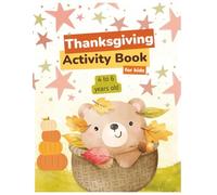 Thanksgiving Fun for Kids!: Thanksgiving Activity & Maze Book made for kids ages 4 to 6