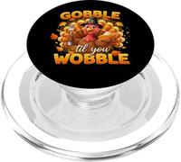 Thanksgiving Gobble Till You Wobble Gobble PopSockets PopGrip para MagSafe