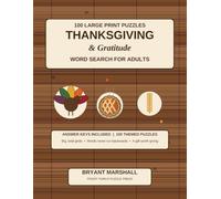 Thanksgiving & Gratitude Word Search for Adults: 100 Large Print Puzzles Celebrating the Harvest Table - Relaxing Brain Games for Giving Thanks and Staying Sharp