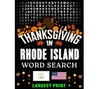 Thanksgiving in Rhode Island Word Search: (Large Print) (1,000 Hidden Words + Answers) (Thanksgiving Across America)
