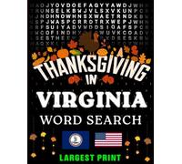 Thanksgiving in Virginia Word Search: (Large Print) (1,000 Hidden Words + Answers) (Thanksgiving Across America)