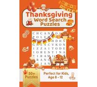 Thanksgiving - Kids Word Search Puzzles: Easy-to-Read Grids, Kid-Friendly Difficulty | 6 x 9 inches, 110 pages | 50+ Word Search Puzzles | Solutions ... Fun & Cheers Word Search Puzzle Book Series)