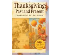 Thanksgiving: Past and Present: Crossword Puzzle Book