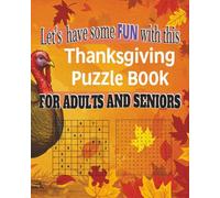 Thanksgiving Puzzle Book for Adults, Senior & Teens - Fun Fall Word Search, Crosswords & Sudoku!