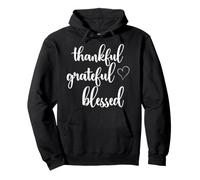 Thanksgiving Thankful Grateful Blessed Thankful Sudadera con Capucha