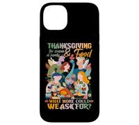 Thanksgiving The Season of Family and Food What More Could Carcasa para iPhone 14 Plus