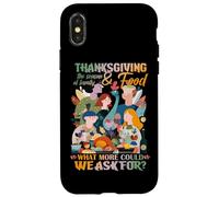 Thanksgiving The Season of Family and Food What More Could Carcasa para iPhone X/XS