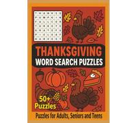 Thanksgiving Word Puzzle Book: Words Puzzles with Easy-to-Read Print About Thanksgiving, Gift for Holidays, Relaxation and More / 6x9 inches, 110 pages / 50+ Puzzles