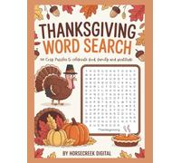 Thanksgiving Word Search: 100 Cozy Puzzles to Celebrate Food, Family & Gratitude