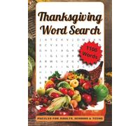 Thanksgiving Word Search: A Harvest of Fun - 50+ Thanksgiving-Themed Word Search Puzzles with Solutions for All Ages