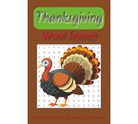 Thanksgiving Word Search Book: Word Search easy to Read print about Thanksgiving, fall season, Thanksgiving themed activities and more | 6x9 inches, ... Gift for vacations, holidays, and free times